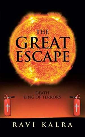 The Great Escape de Ravi Kalra