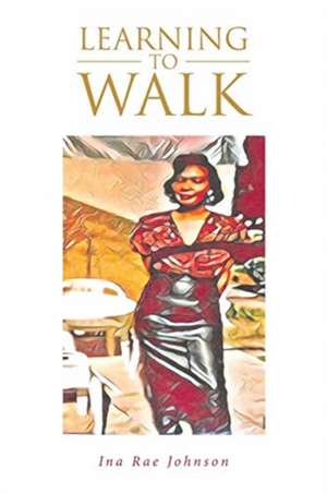 Johnson, I: Learning To Walk