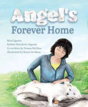 Angel's Forever Home de Rita Gigante