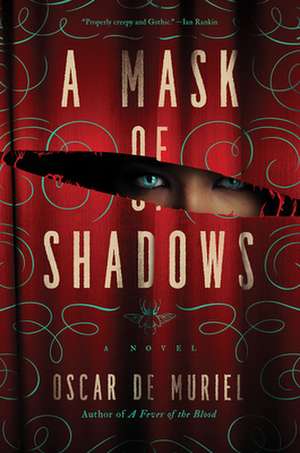 A Mask of Shadows de Oscar de Muriel