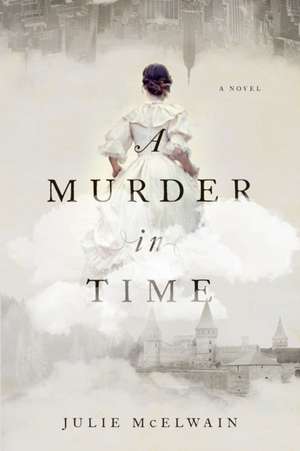 MURDER IN TIME de Julie McElwain