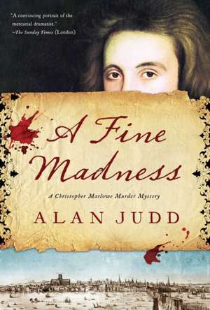 A Fine Madness de Alan Judd