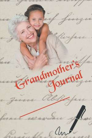 Grandmother's Journal de Peggy G. Park