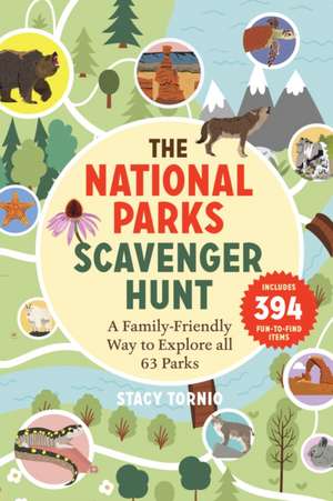 The National Parks Scavenger Hunt de Stacy Tornio