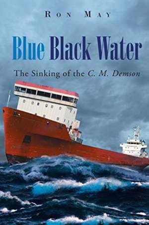 Blue Black Water de Ron May