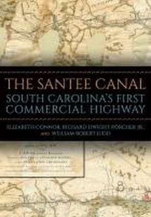 The Santee Canal de Elizabeth Connor