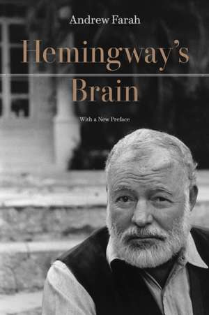 Hemingway's Brain de Andrew Farah