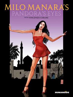 Milo Manara's Pandora's Eyes de Milo Manara