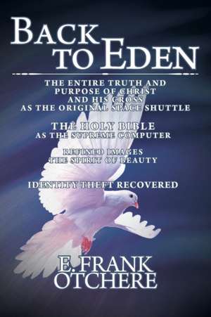 Back to Eden de E. Frank Otchere