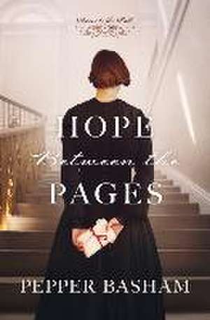 Basham, P: Hope Between the Pages