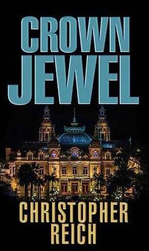 Crown Jewel de Christopher Reich