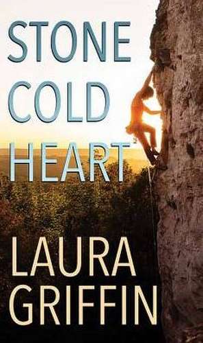 Stone Cold Heart de Laura Griffin