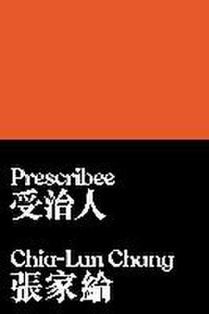 Prescribee de Chia-Lun Chang