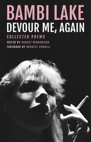 Devour Me, Again de Bambi Lake