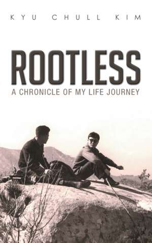 Kim, K: ROOTLESS