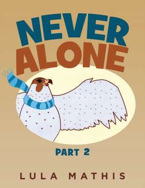 Never Alone de Lula Mathis