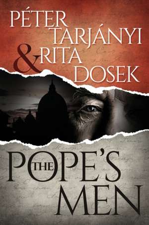 The Pope's Men de Peter Tarjanyi