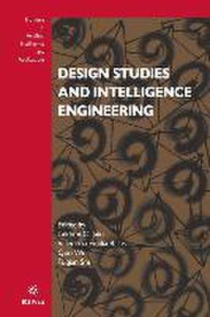 Design Studies and Intelligence Engineering de Lakhmi C. Jain