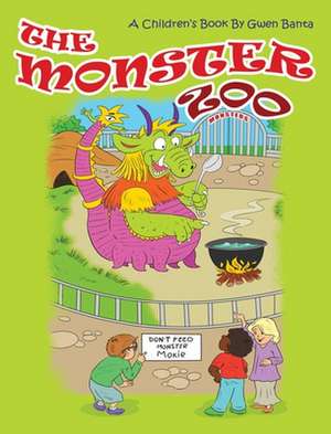 The Monster Zoo de Gwen Banta