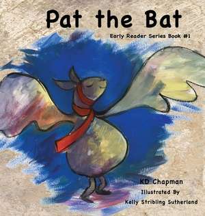 Pat the Bat de K D Chapman