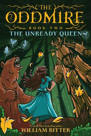 The Unready Queen de William Ritter