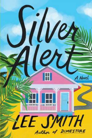 Silver Alert de Lee Smith