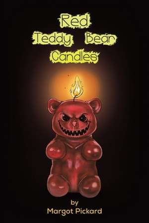 Red Teddy Bear Candles de Margot Pickard