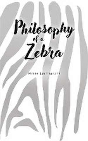 Philosophy of a Zebra de Maria Lee Heskett