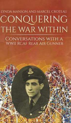 Conquering the War Within de Lynda Manson