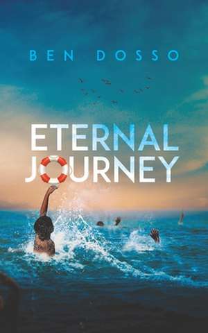 Eternal Journey de Ben Dosso