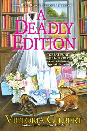 A Deadly Edition de Victoria Gilbert