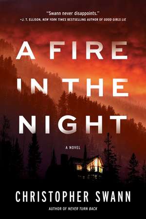 A Fire in the Night: A Novel de Christopher Swann