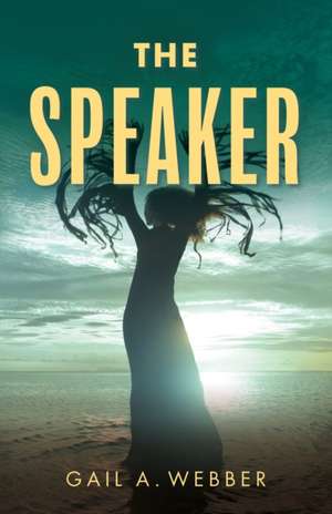 The Speaker de Gail A. Webber