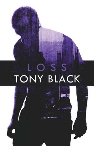 Loss de Tony Black