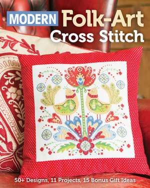 Modern Folk-Art Cross Stitch de Immediate Media