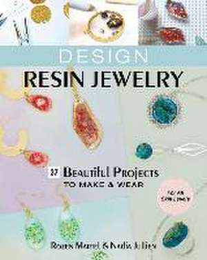 Design Resin Jewelry de Rozen Martel