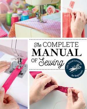 The Complete Manual of Sewing de Marie Claire