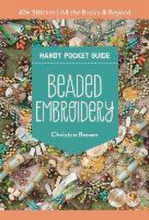 Beaded Embroidery Handy Pocket Guide de Christen Brown