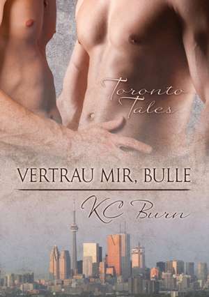 Vertrau mir, Bulle de K. C. Burn