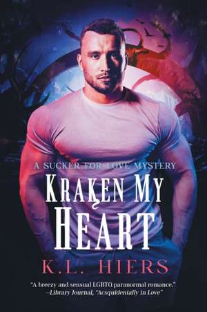 Kraken My Heart de K Hiers