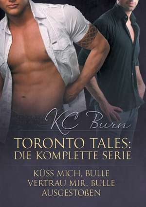 Burn, K: Toronto Tales de K. C. Burn