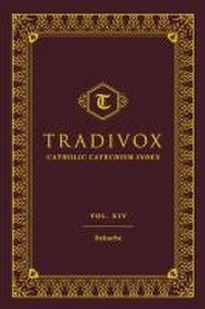 Tradivox Vol 14 de Sophia Institute Press