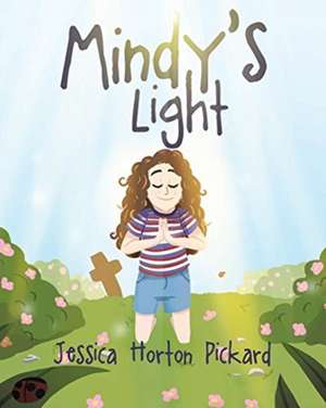 Mindy's Light de Jessica Horton Pickard