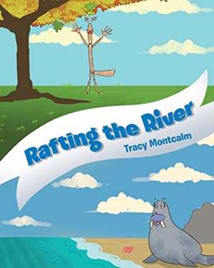Rafting The River de Tracy Montcalm