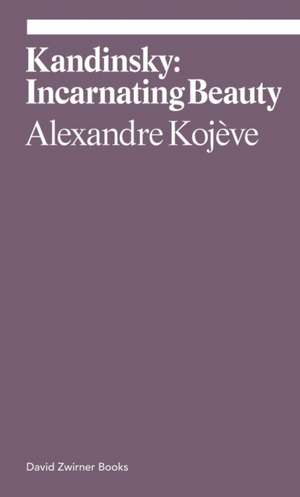 Kandinsky de Alexandre Kojève