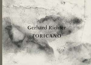 Gerhard Richter: FORICANO, 26 Drawings de Gerhard Richter