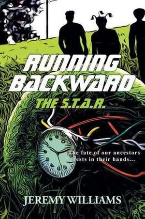 Running Backward de Jeremy Williams