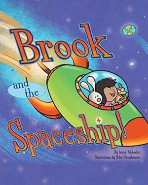 Brook and the Spaceship de Javier Melendez