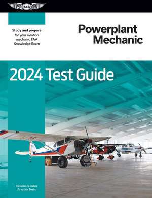 2024 Powerplant Mechanic Test Guide de Asa Test Prep Board