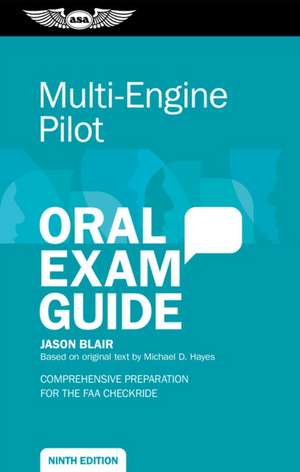 Multi-Engine Pilot Oral Exam Guide de Jason Blair